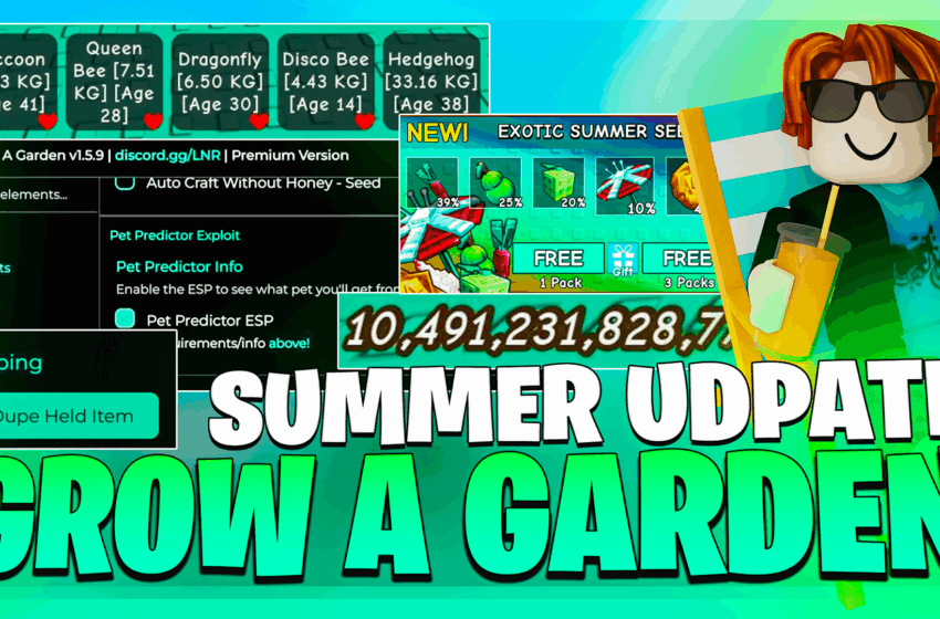Grow A Garden Summer Update Script