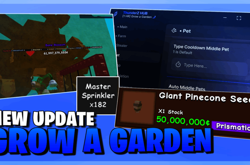Grow A Garden Script New Update Script