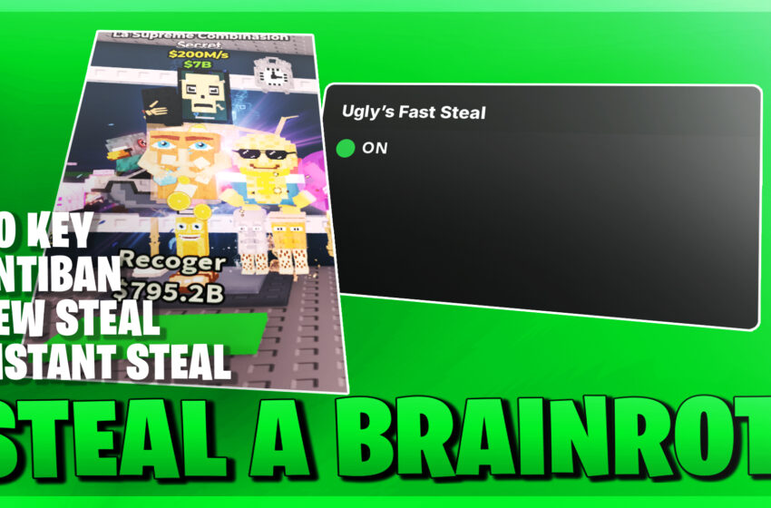 Steal A Brainrot New Instant Steal Script